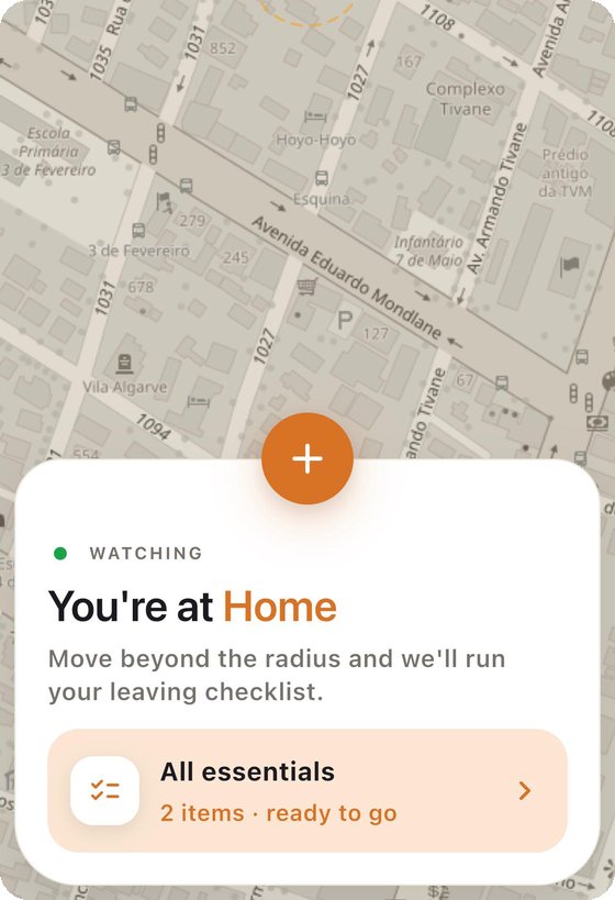 Reembr watching a saved home location on the map, showing You're at Home with a leaving checklist ready